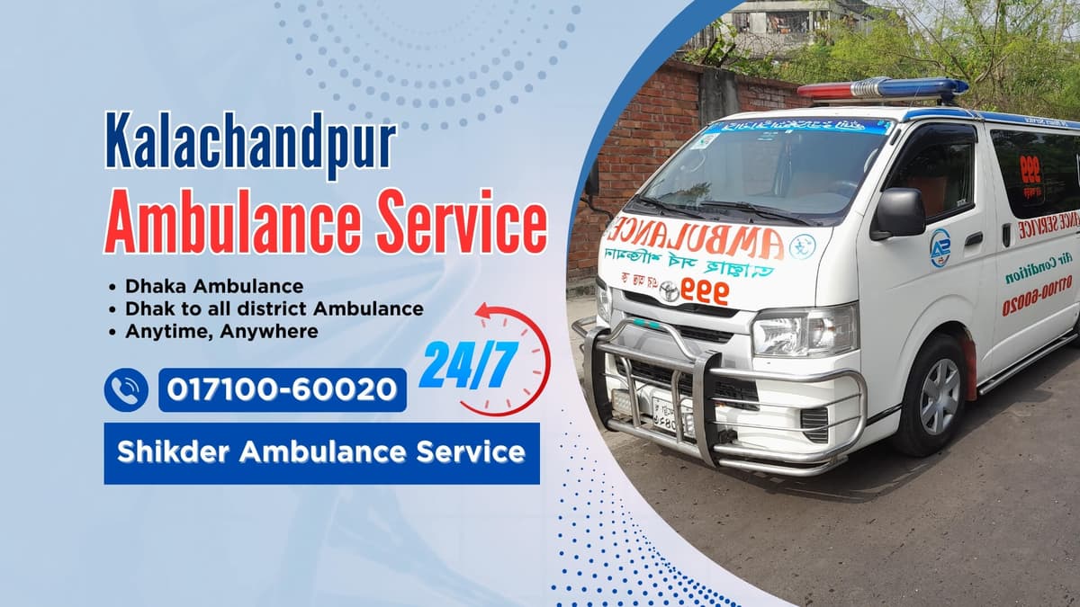 Kalachandpur Ambulance Service