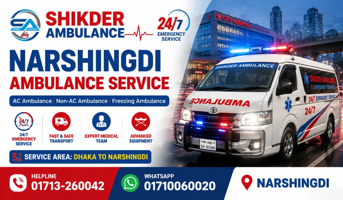 Narsingdi Best Ambulance Service