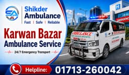 Karwan Bazar Ambulance Service